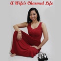A Wife's Charmed Life : A day in a life of a charmed wife.