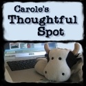 Carole's Thoughtful Spot : 