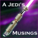 A Jedi's Musings : My Thoughts on the World