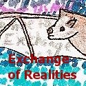 Exchange of Realites