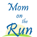 Mom On The Run : Speeding Through Life With A Preschooler and Toddler In Tow