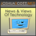 Joshua Scott : Tech News & Views