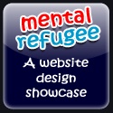 MentalRefugee.com : We're crazy about great website design!