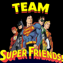 Team Superfriends : Fighting the good fight