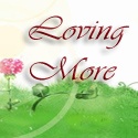 Loving More : celebrate and appreciate everything that occur in my life!