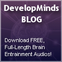 DevelopMinds Blog : Personal Development, Mind Development, and Brain Entrainment Blog