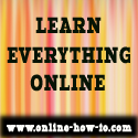 Online How To : Learn everything online