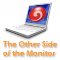 the other side of the monitor : 