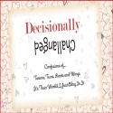 Decisionally Challenged : 