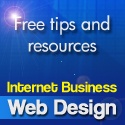 Internet Business and Web Design : Free tips and resources