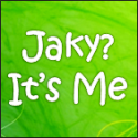 Jaky? it's Me : The Madness in my mind prevails here.