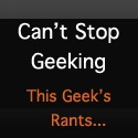 Can't Stop Geeking : 
