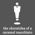 JOHNIBANEZ : The Chronicles of a Caramel Macchiato.
