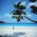 What does a Girl need to do to be Free at Last : Mentoring for Free