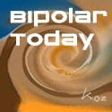 Bipolar Today : 
