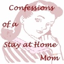 Confessions of a Stay at Home Mom : Stayin' Home and Lovin' It