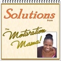 The Motivation Mama! : Create - Transform & Thrive!