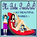 Mi Bebe Preciosio : My Beautiful Babies