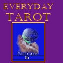 Everyday Tarot : Tarot Tools for Everyday Living