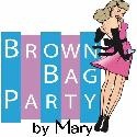 Brown Bag Party by Mary : What's In Your Brown Bag?