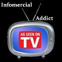 Infomercial Addict : Addicted to Crappy Infomercials Since 1992!