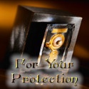 For Your Protection : Personal and Home Security, Self Defense, Child Safety, Computer Security