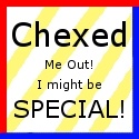 Chexed : Making the best of the time I'm given.