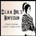 M.E.A.N. Girl's Confession : This is my personal blog.