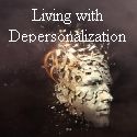 Living with Depersonalization : 