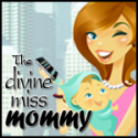 The Divine Miss Mommy : Living the Good Life