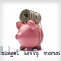 Budget Savvy Mommas! : "Where every penny counts"