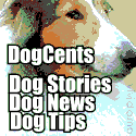 DogCents  : dogs, donations, links, dog stories, animals, dog tales,home remedies for dogs,