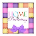 Home and Parenting : ...of running a home and being a parent