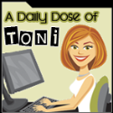A Daily Dose of Toni : 