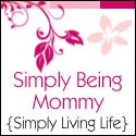 Simply Being Mommy : Simply Living Life