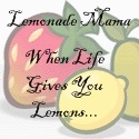 Lemonade Mama : When life hands you lemons...