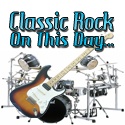 Classic Rock : On This Day...