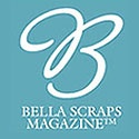 Bella Scraps MagazineTM : Online magazine for scrapping beautifully