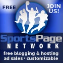 Sports Page Network : Free sports blog site, free hosting, free ad sales representation