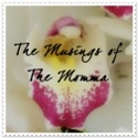 The Musings of The Momma : 