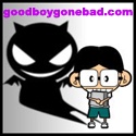 Good Boy Gone Bad : 