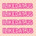 ILIKEDAT.Us : 
