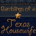 Ramblings of a Texas Housewife : Howdy Y'all!