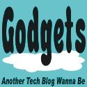 Godgets : Another Tech Blog Wanna Be