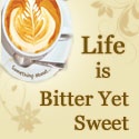 Life Is Bitter Yet Sweet : Quotations are life's work of art.