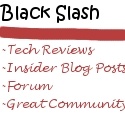 BlackSlash : Technology...Behind The Scenes