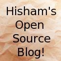 Hisham's Open Source Blog : Open Source, Linux, Internet, Computers, Software