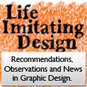 Life Imitating Design : Recommendations and Observations in Graphic Design