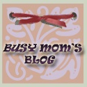 Busy Mom's Blog : 