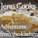 Jenn Cooks : Adventures from the Kitchen